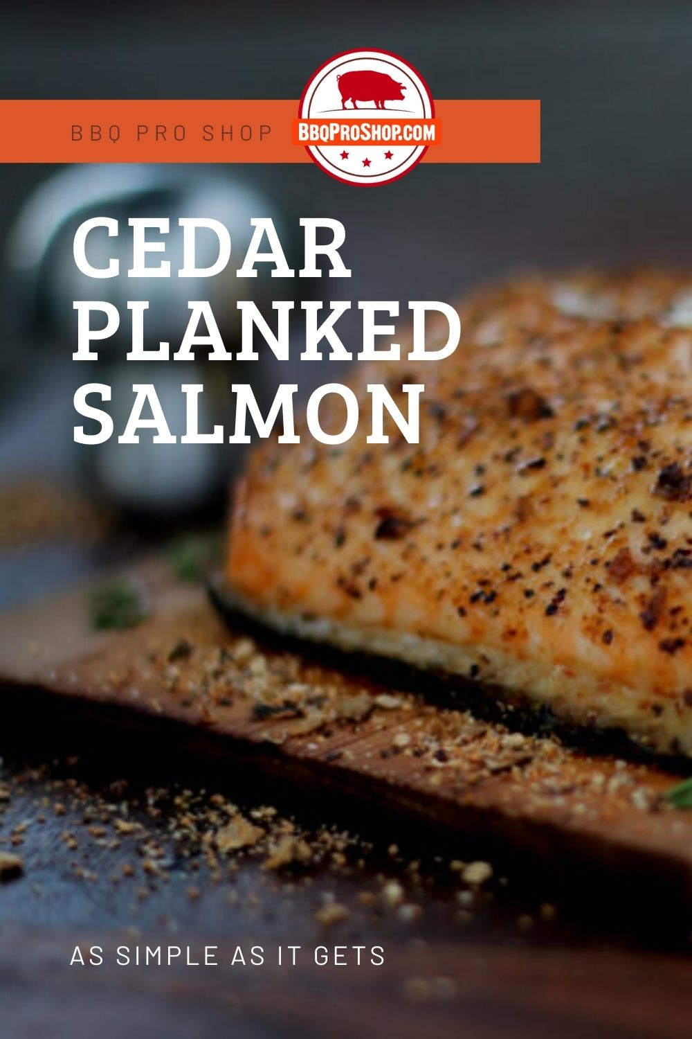 Cedar Planked Salmon